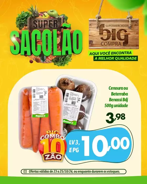 Catálogo Supermercados Big Compra | Melhores ofertas para todos os caçadores de pechinchas | 2026-10-23T00:00:00.000Z - 2026-10-25T00:00:00.000Z