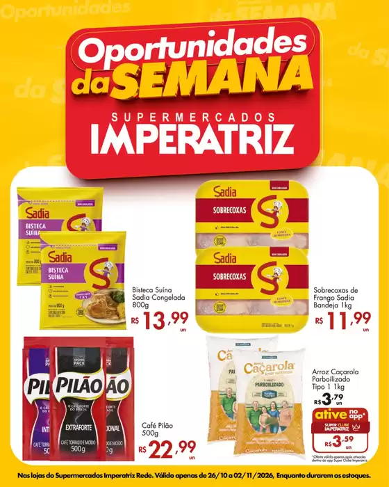 Catálogo Supermercados Imperatriz | Oportunidades do SEMANA | 2026-10-26T00:00:00.000Z - 2026-11-02T00:00:00.000Z