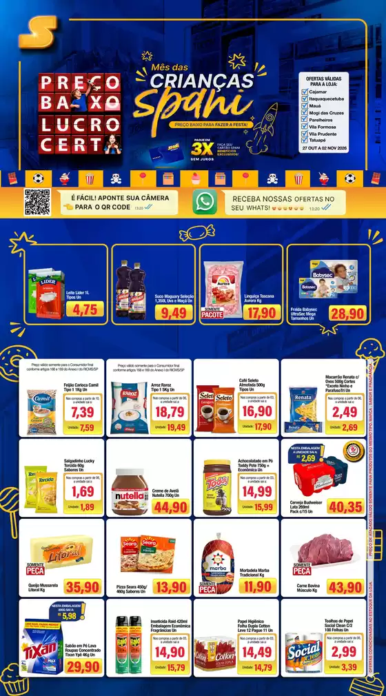 Catálogo Spani Atacadista | Bd183509 26b4 49d1 a70a ce3a38899648 | 2026-10-27T00:00:00.000Z - 2026-11-02T00:00:00.000Z
