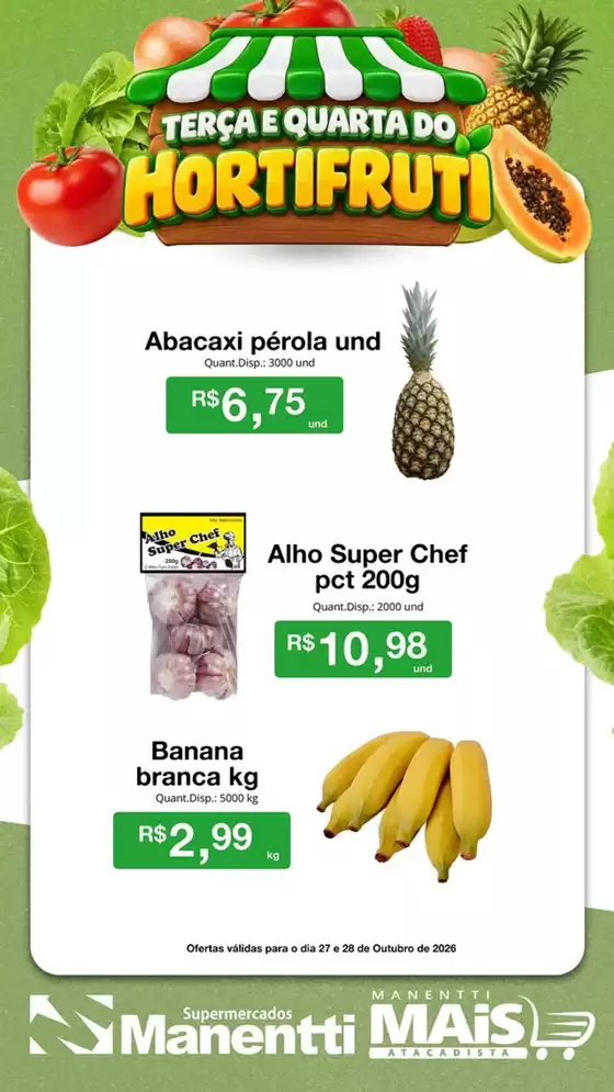 Catálogo Supermercados Manentti | ERÇA E QUARTA DO HORTIFRUTI | 2026-10-28T00:00:00.000Z - 2026-10-28T00:00:00.000Z