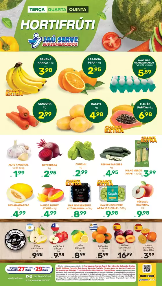 Catálogo Supermercados Jaù Serve | Hortifrúti | 2026-10-28T00:00:00.000Z - 2026-10-29T00:00:00.000Z