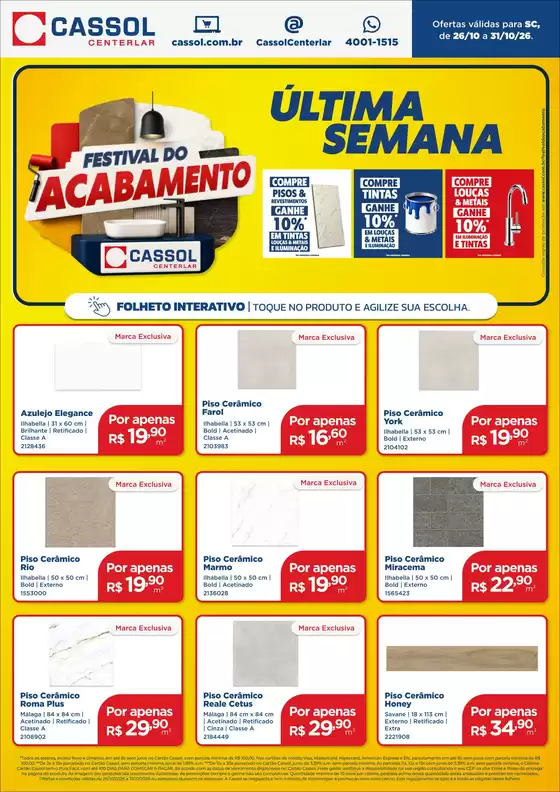 Catálogo Cassol | Encarte Cassol | 2026-10-26T00:00:00.000Z - 2026-10-31T00:00:00.000Z