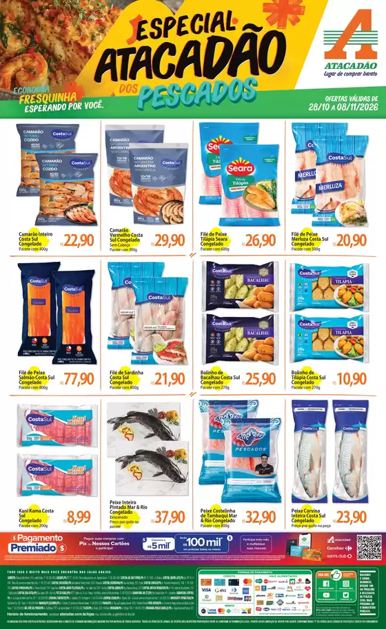 Catálogo Atacadão | Atacadão - Pescados | 2026-10-28T00:00:00.000Z - 2026-11-08T00:00:00.000Z