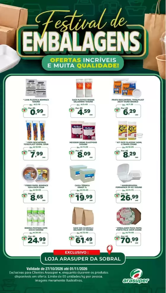 Catálogo Araújo Supermercados | FESTIVAL DE EMBALAGENS SOBRAL | 2026-10-27T00:00:00.000Z - 2026-11-01T00:00:00.000Z