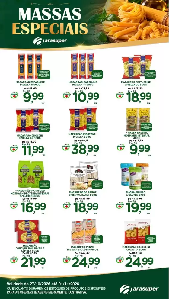 Catálogo Araújo Supermercados | EXCLUSIVA MASSAS ESPECIAIS | 2026-10-27T00:00:00.000Z - 2026-11-01T00:00:00.000Z