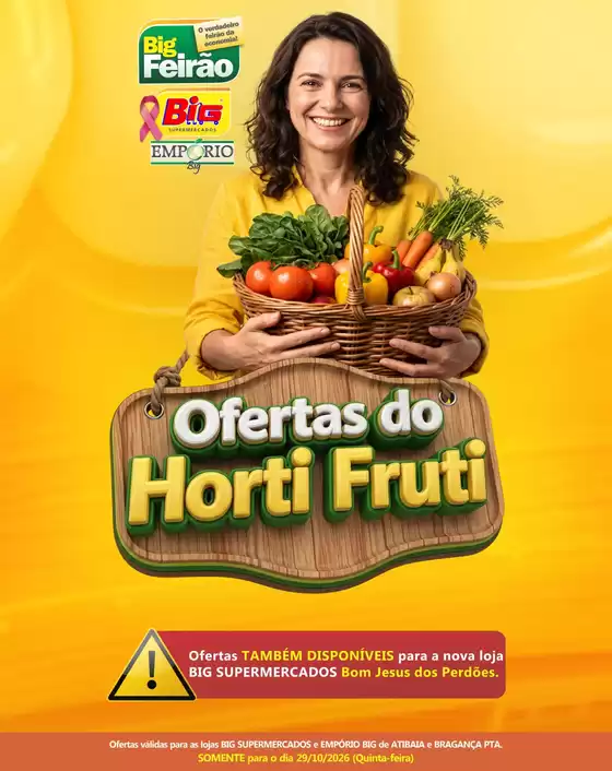 Catálogo Big Supermercados | Ofertas do Horti Fruti | 2026-10-29T00:00:00.000Z - 2026-10-29T00:00:00.000Z