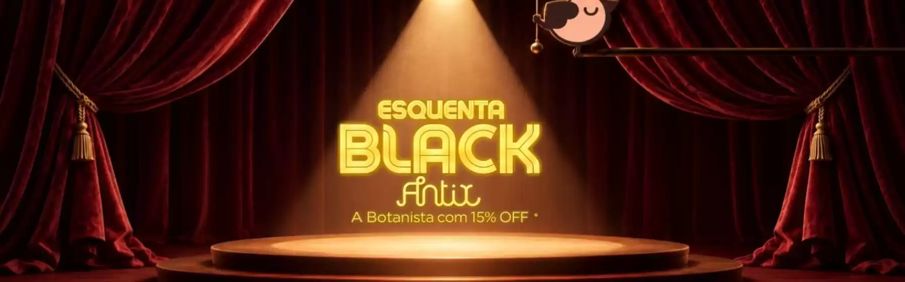 Catálogo Antix em Extremoz | Esquenta Black Antix | 2026-10-29T00:00:00.000Z - 2026-11-29T00:00:00.000Z