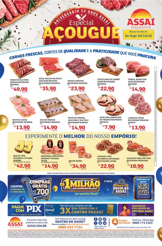 Catálogo Assaí Atacadista | Encarte Assaí Atacadista 174629-831 | 2026-10-29T00:00:00.000Z - 2026-10-29T00:00:00.000Z