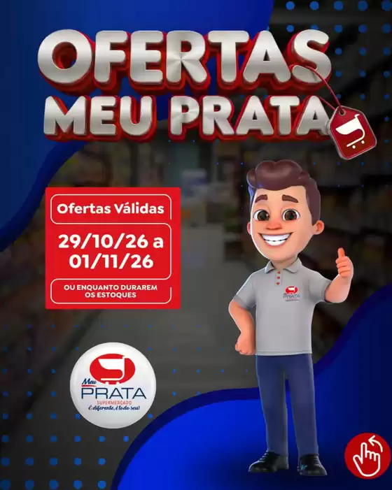 Catálogo | OFERTAS MEU PRATA | 2026-10-29T00:00:00.000Z - 2026-11-01T00:00:00.000Z