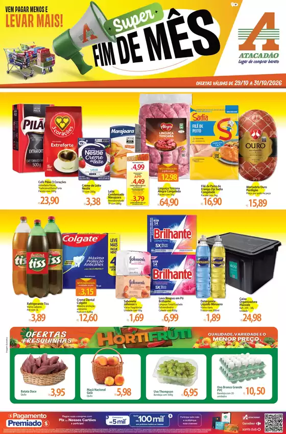 Catálogo Atacadão em Jardinópolis | Atacadão - Fim de Mês | 2026-10-29T00:00:00.000Z - 2026-10-31T00:00:00.000Z
