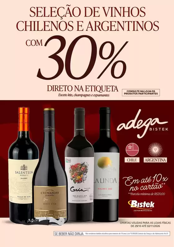 Catálogo Bistek Supermercados | SELEÇÃO DE VINHOS CHILENOS E ARGENTINOS COM 30 DE DESCONTO | 2026-10-29T00:00:00.000Z - 2026-11-02T00:00:00.000Z