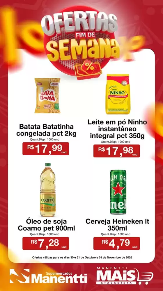 Catálogo Supermercados Manentti | OFERTAS FIM DE SEMANA | 2026-10-30T00:00:00.000Z - 2026-10-31T00:00:00.000Z