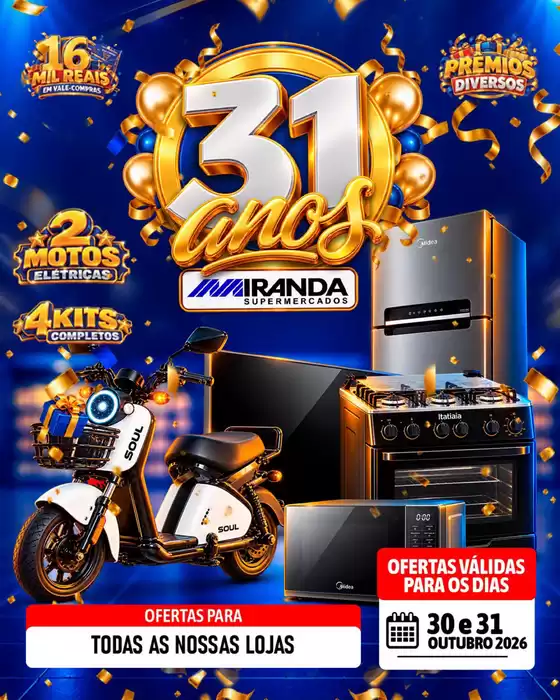 Catálogo Miranda Supermercados | 31 anos do Miranda | 2026-10-30T00:00:00.000Z - 2026-10-31T00:00:00.000Z