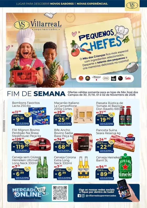 Catálogo Villarreal Supermercados | Jornal de Ofertas São José dos Campos | 2026-10-30T00:00:00.000Z - 2026-11-02T00:00:00.000Z