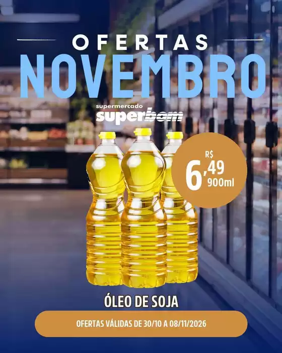 Catálogo Superbom Supermercado | Ofertas especiais atraentes para todos | 2026-10-30T00:00:00.000Z - 2026-11-08T00:00:00.000Z